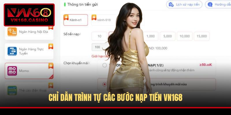 Chỉ dẫn trình tự các bước nạp tiền VN168