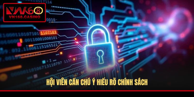 Hội viên cần chú ý hiểu rõ chính sách