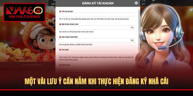 Một vài lưu ý cần nắm khi thực hiện đăng ký nhà cái