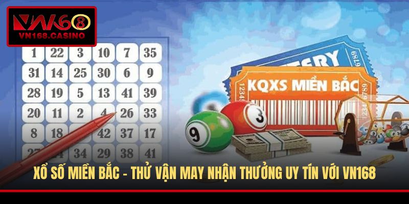 Xổ Số Miền Bắc